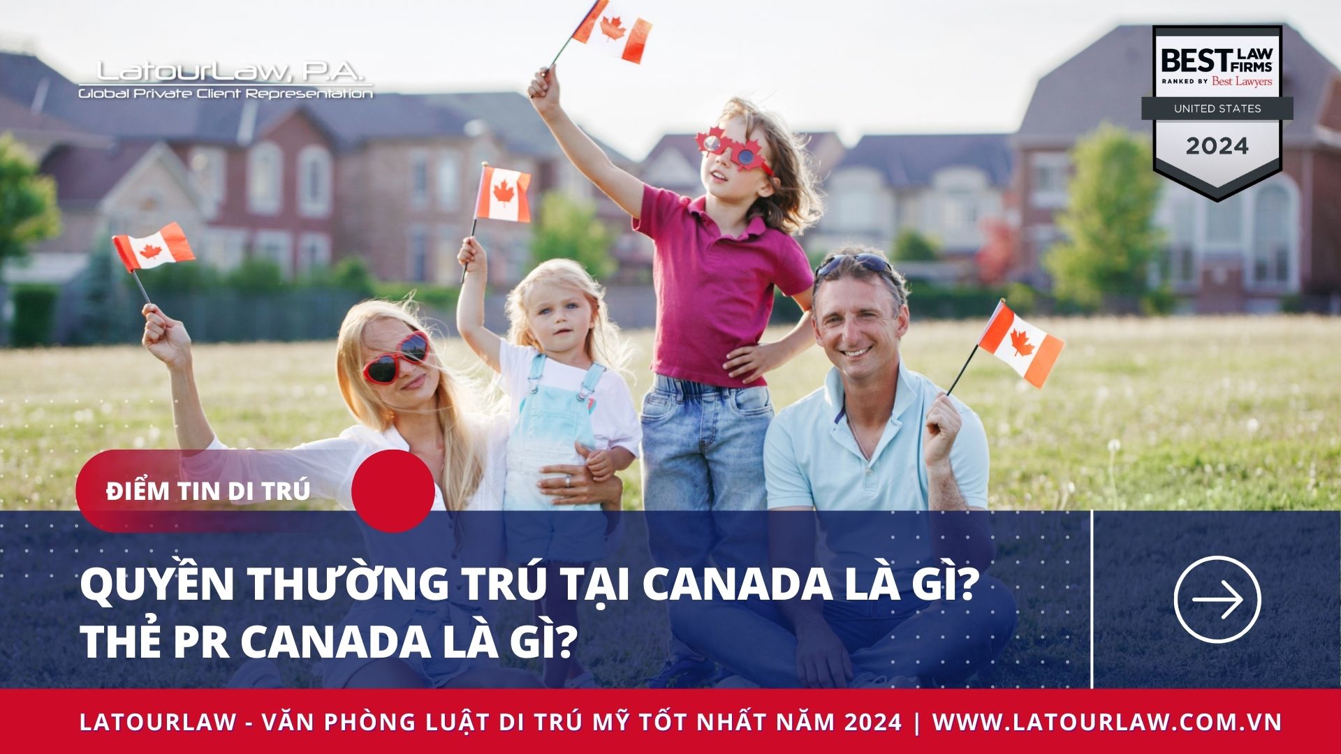 QUYỀN THƯỜNG TRÚ TẠI CANADA LÀ GÌ? THẺ PR CANADA LÀ GÌ?