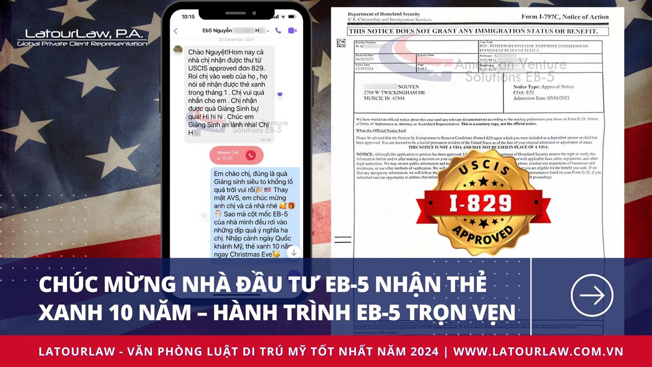 CHÚC MỪNG NHÀ ĐẦU TƯ EB-5 NHẬN THẺ XANH 10 NĂM – HÀNH TRÌNH EB-5 TRỌN VẸN