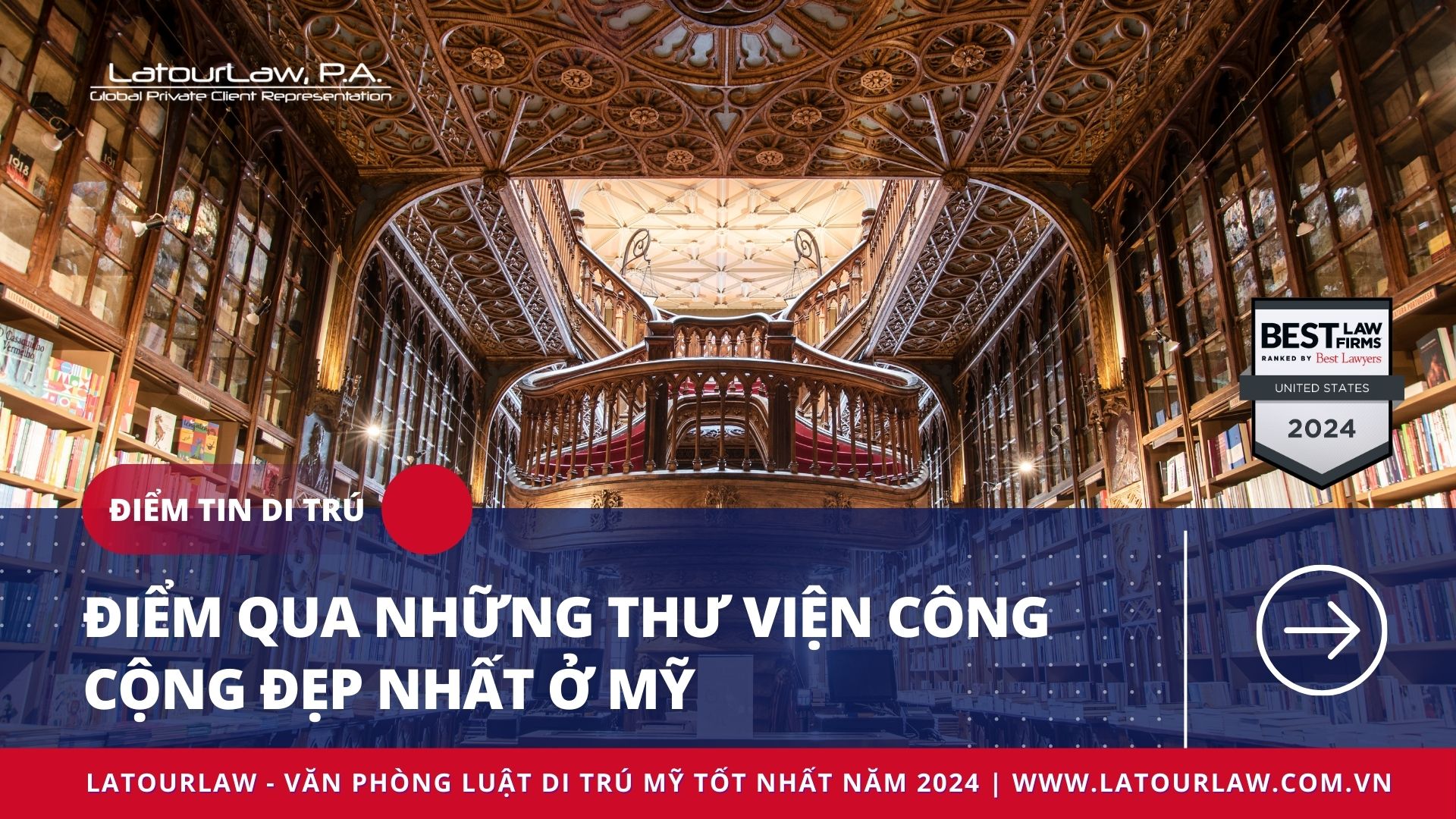 ĐIỂM QUA NHỮNG THƯ VIỆN CÔNG CỘNG ĐẸP NHẤT Ở MỸ