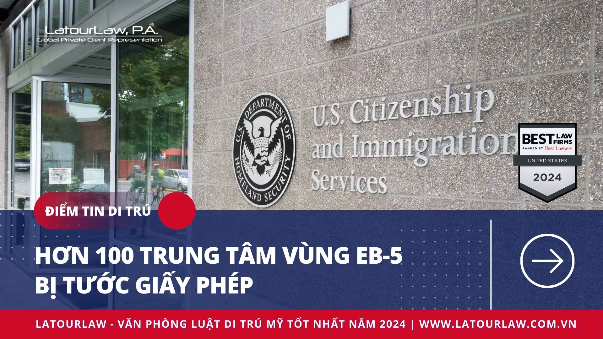 HƠN 100 TRUNG TÂM VÙNG EB-5 BỊ USCIS TƯỚC GIẤY PHÉP