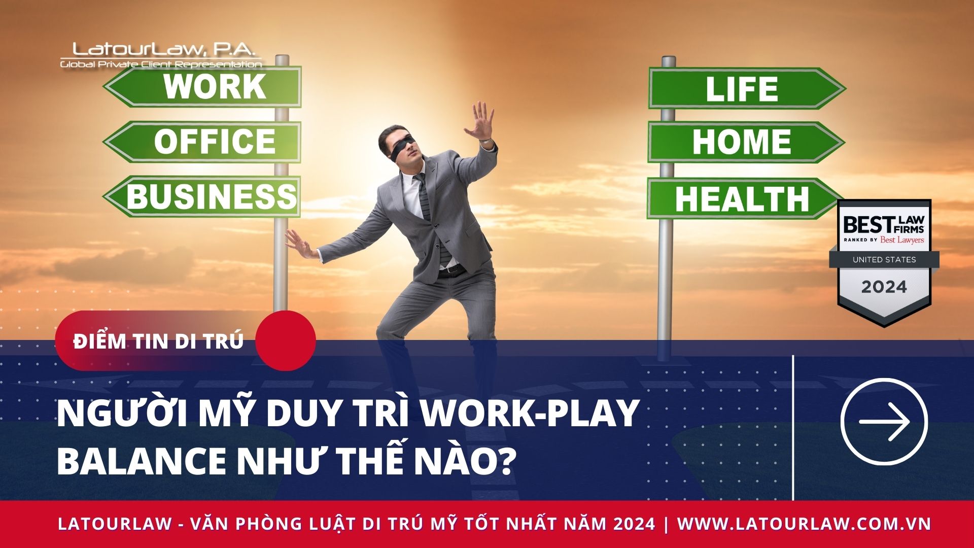 NGƯỜI MỸ DUY TRÌ WORK-PLAY BALANCE NHƯ THẾ NÀO?