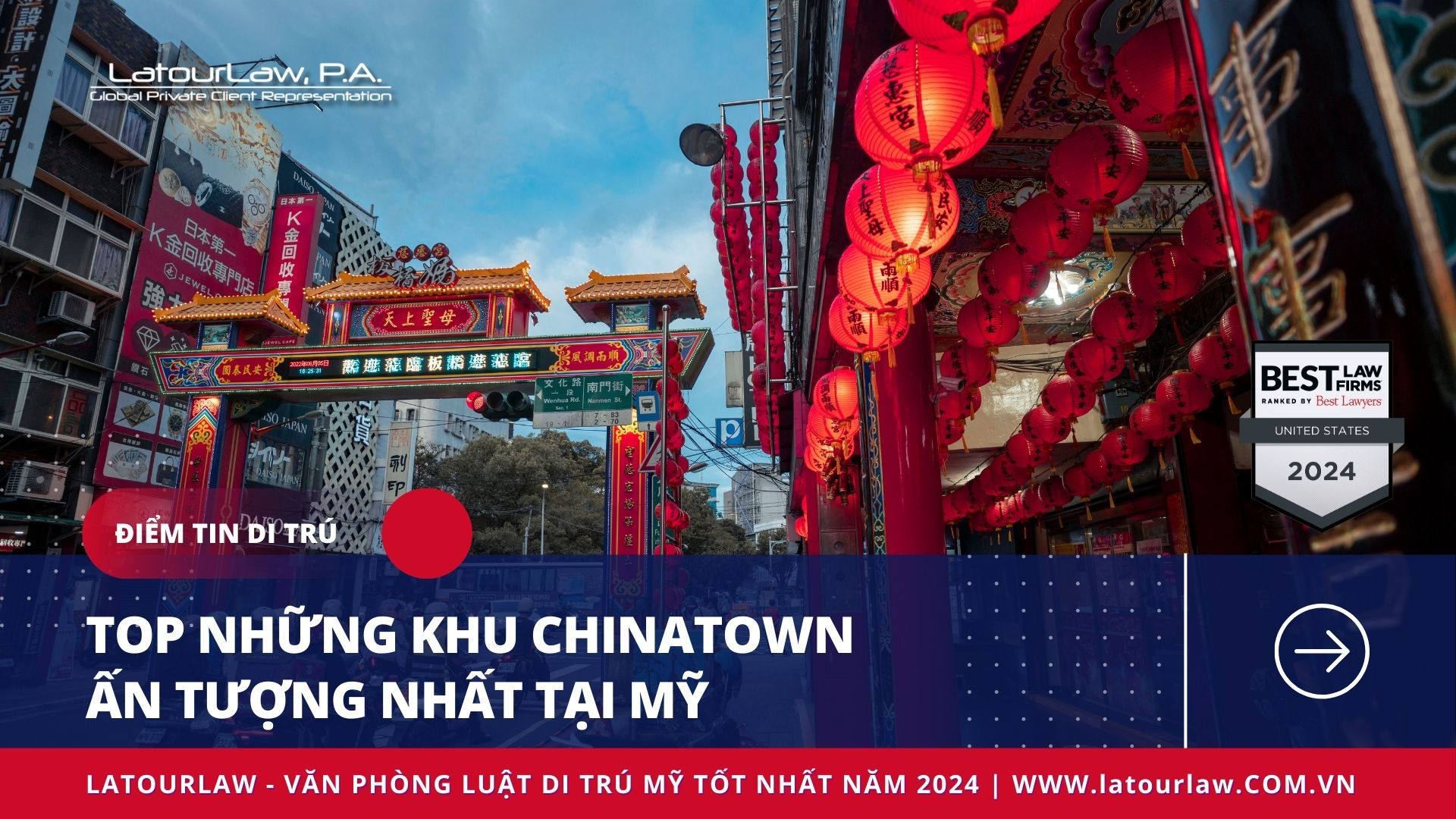 TOP NHỮNG KHU CHINATOWN ẤN TƯỢNG NHẤT TẠI MỸ