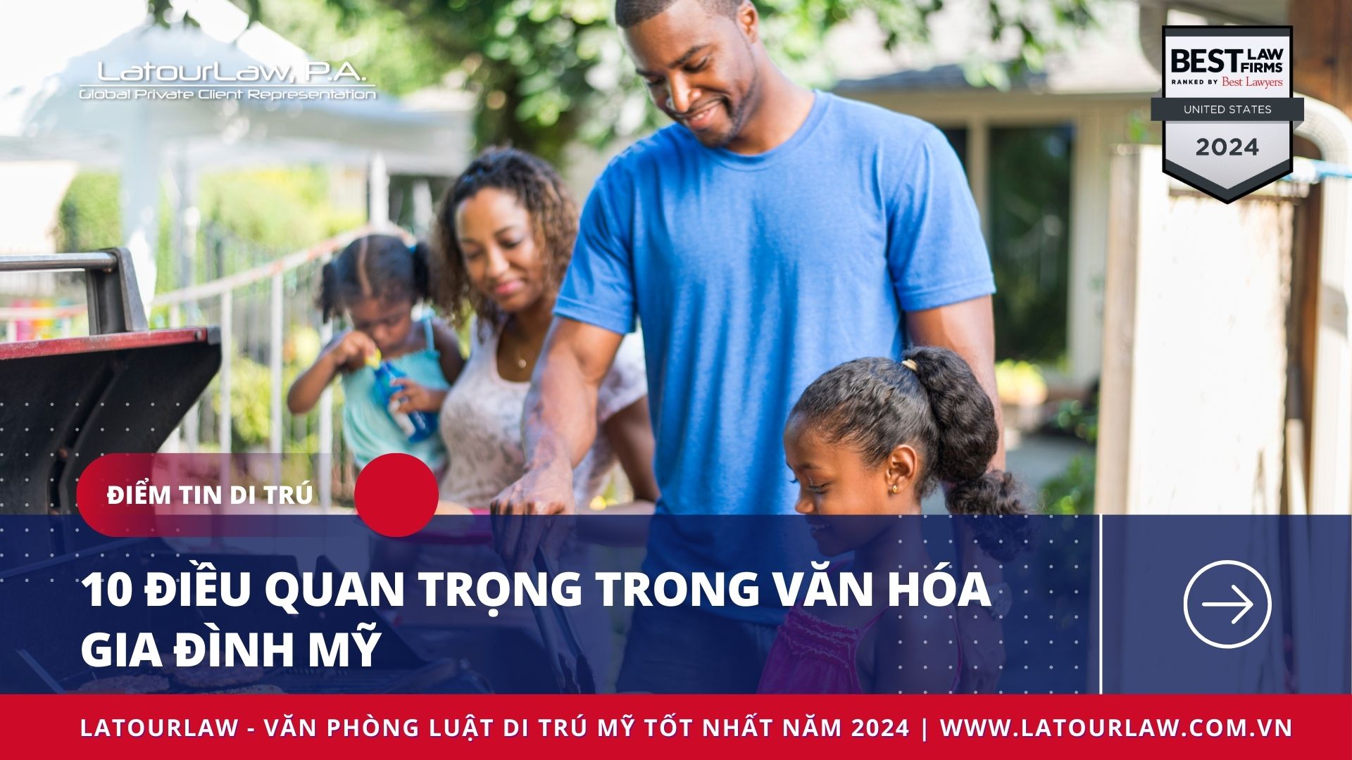 10 ĐIỀU QUAN TRỌNG TRONG VĂN HÓA GIA ĐÌNH MỸ