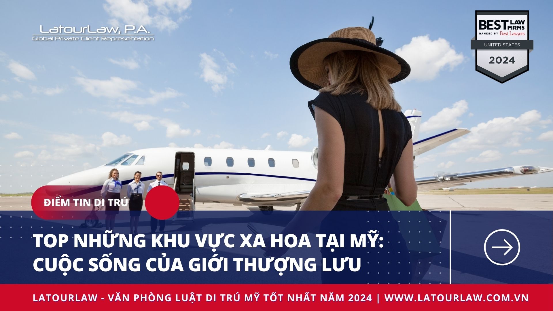 TOP NHỮNG KHU VỰC XA HOA TẠI MỸ: CUỘC SỐNG CỦA GIỚI THƯỢNG LƯU