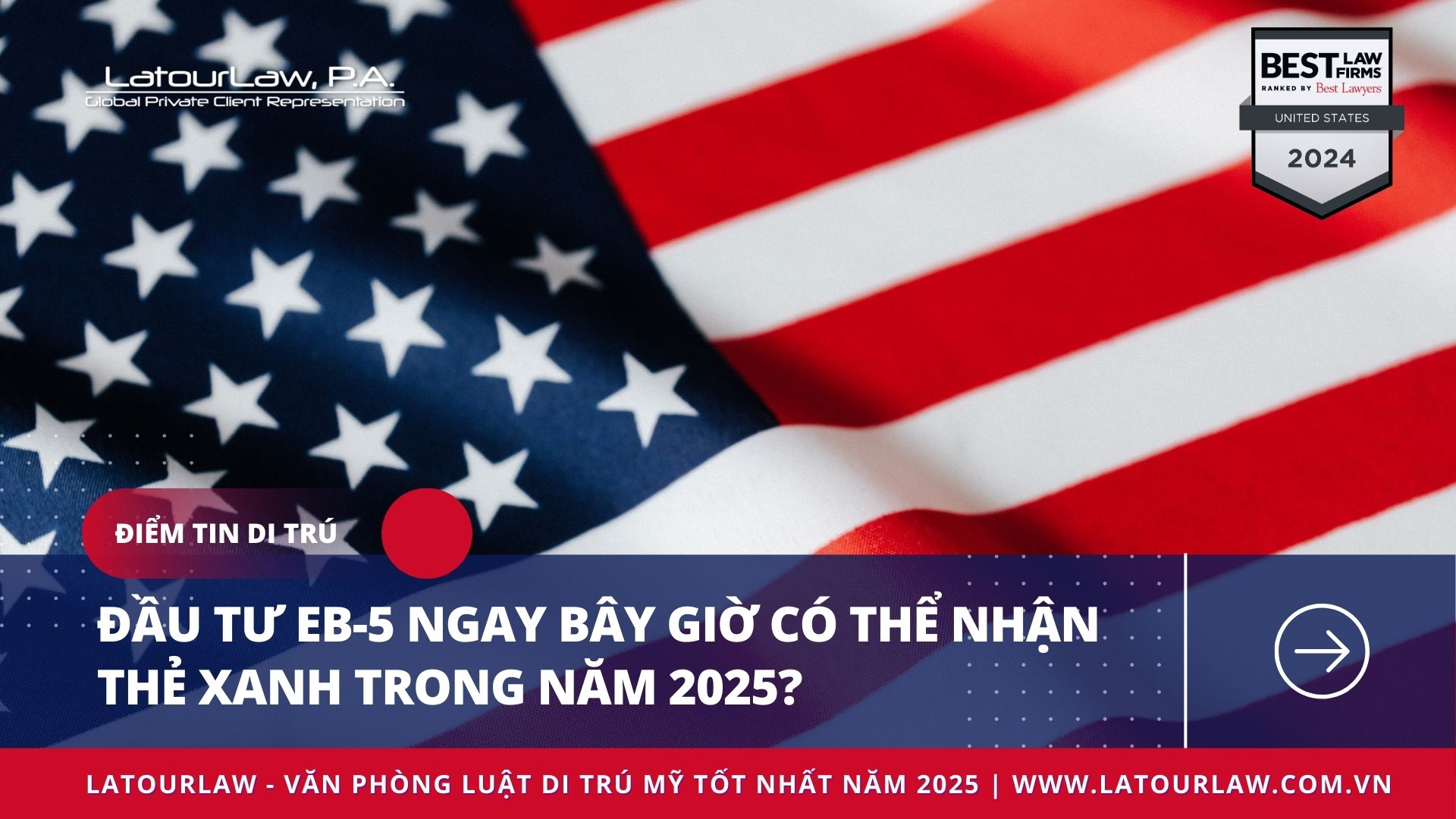 ĐẦU TƯ EB-5 NGAY BÂY GIỜ CÓ THỂ NHẬN THẺ XANH TRONG NĂM 2025?