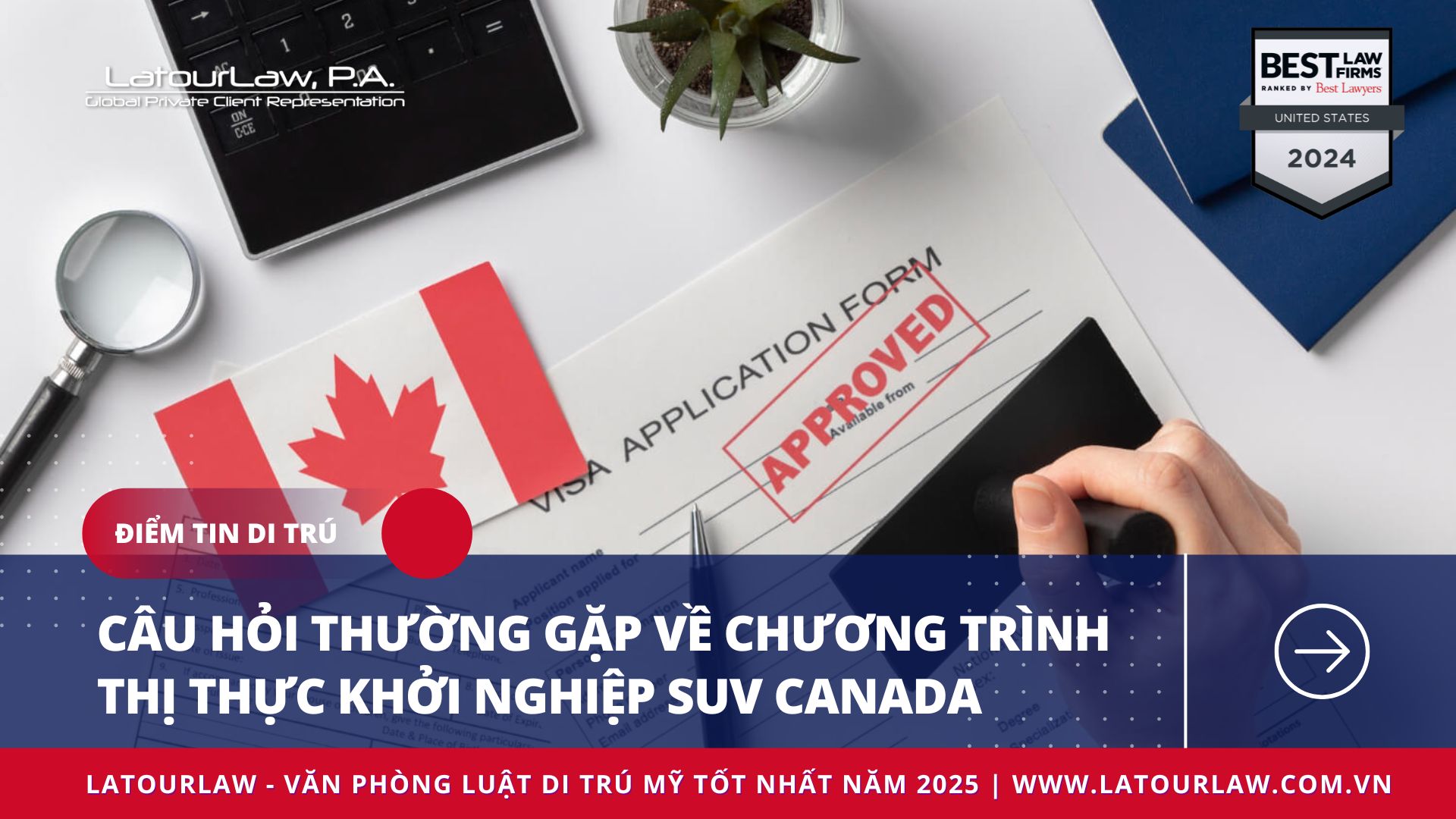 CÂU HỎI THƯỜNG GẶP VỀ CHƯƠNG TRÌNH THỊ THỰC KHỞI NGHIỆP SUV CANADA 2025