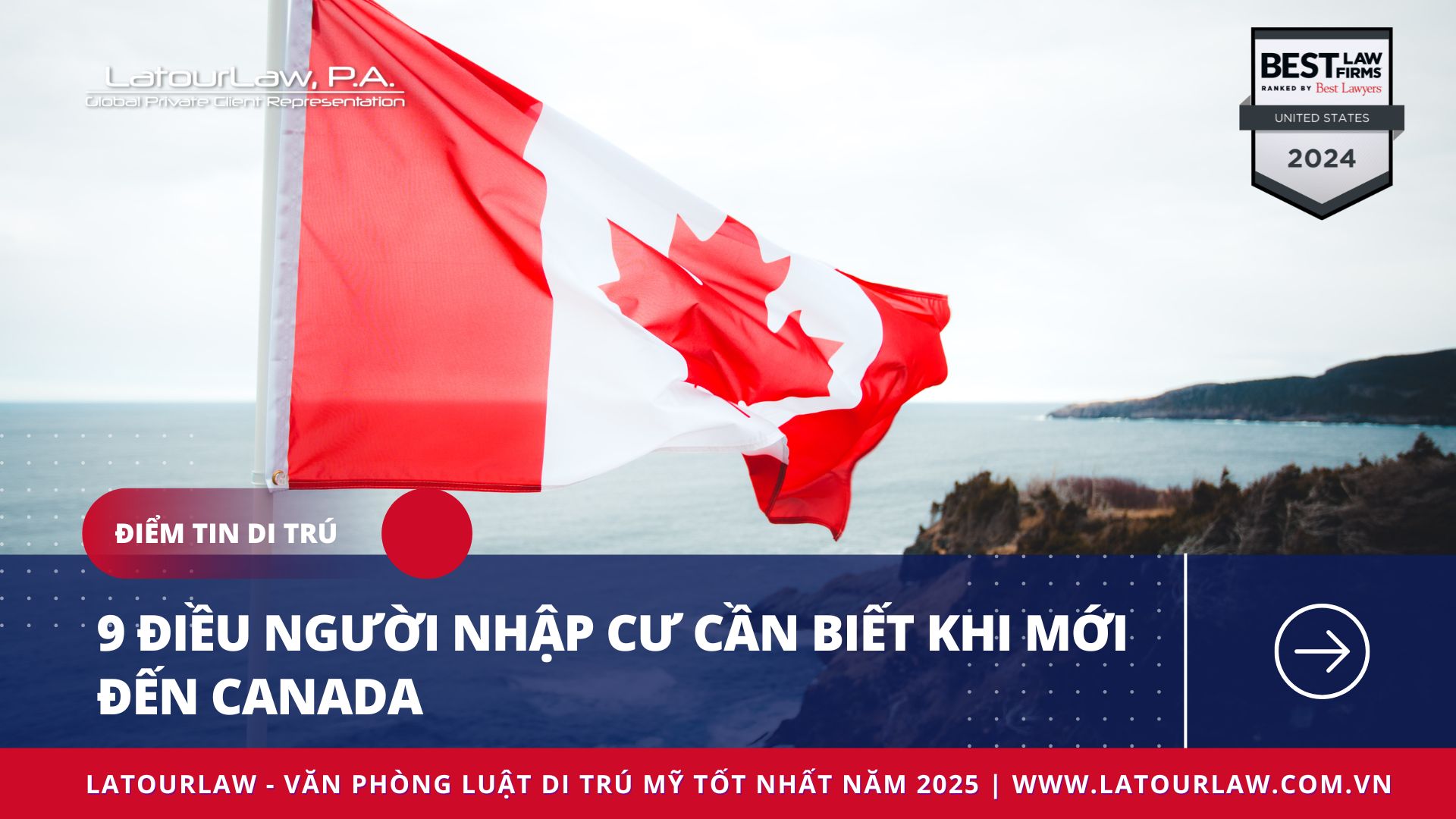 9 ĐIỀU NGƯỜI NHẬP CƯ CẦN BIẾT KHI MỚI ĐẾN CANADA