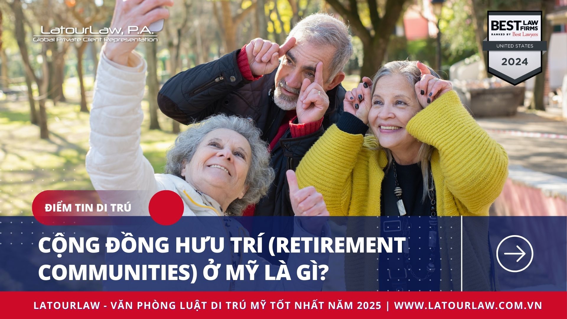 CỘNG ĐỒNG HƯU TRÍ (RETIREMENT COMMUNITIES) Ở MỸ LÀ GÌ?